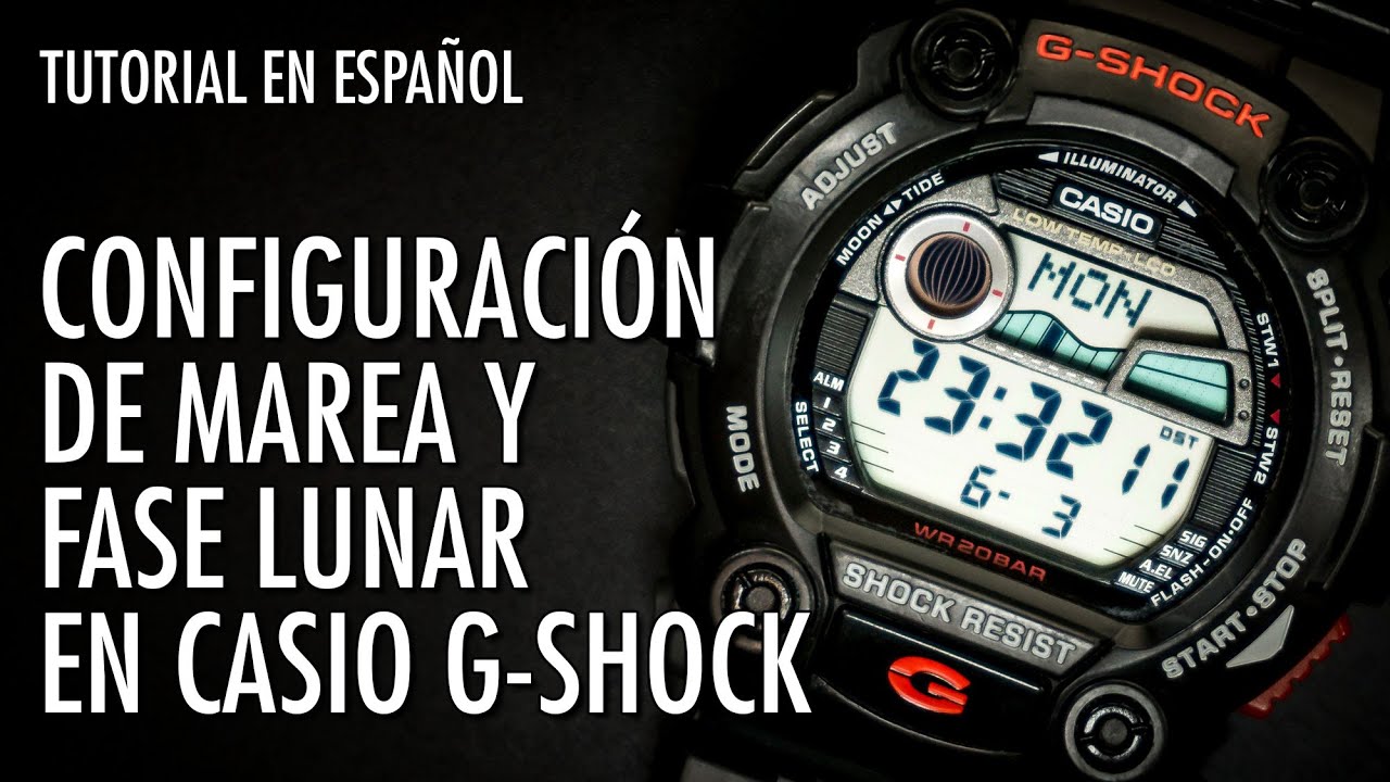 Cómo Configurar Fase Lunar y Marea en Casio G-Shock - El Relojero MX
