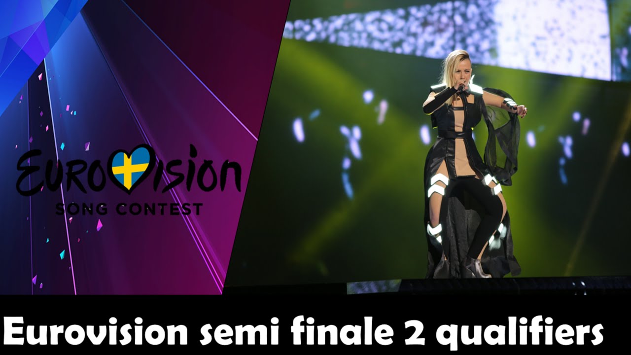 EUROVISION 2016 SEMI FINALE 2 THE 10 QUALIFIERS