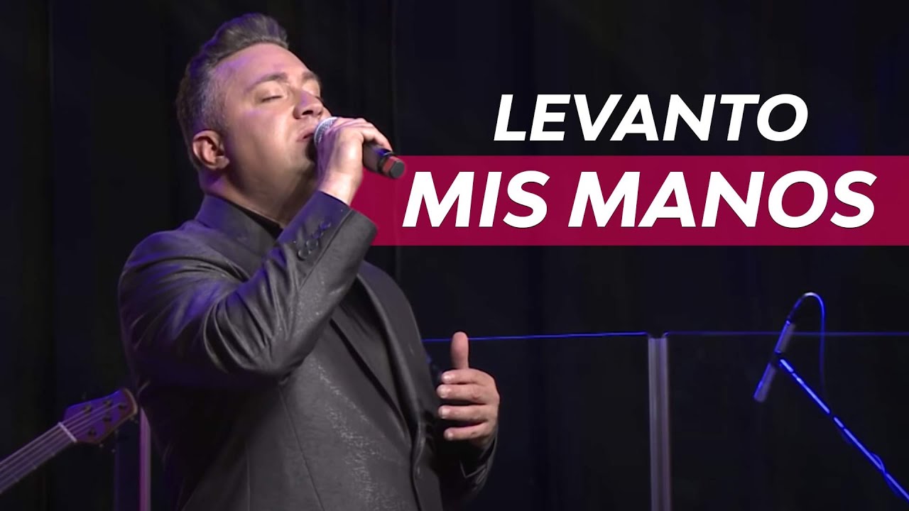 Levanto Mis manos - Samuel Hernandez - Maratónica Enlace