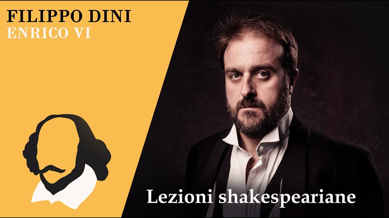 Lezioni shakespeariane -  Enrico VI