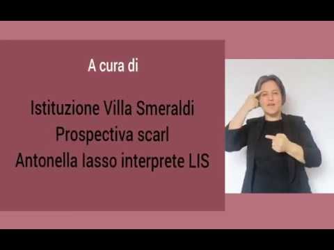 Museo della civiltà contadina, traduzione Lingua dei segni in italiano (LIS)