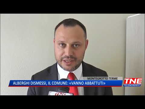 TG (11/05/2018) - ALBERGHI DISMESSI, IL COMUNE: «VANNO ABBATTUTI»