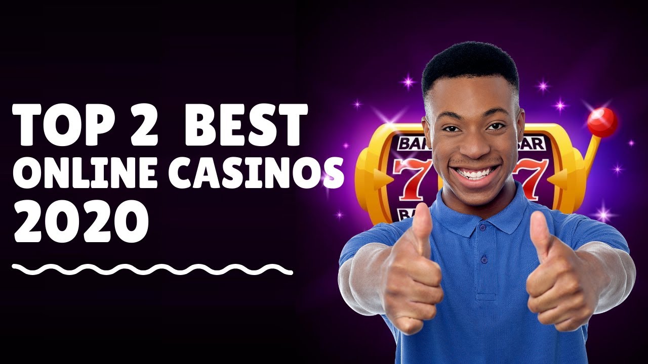 Top 2 ? Best Online Casinos 2020 ➡️ Play for Real Money