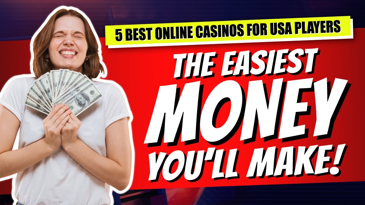 5 Best Online Casinos For USA Players ? The Easiest Money You’ll Make!