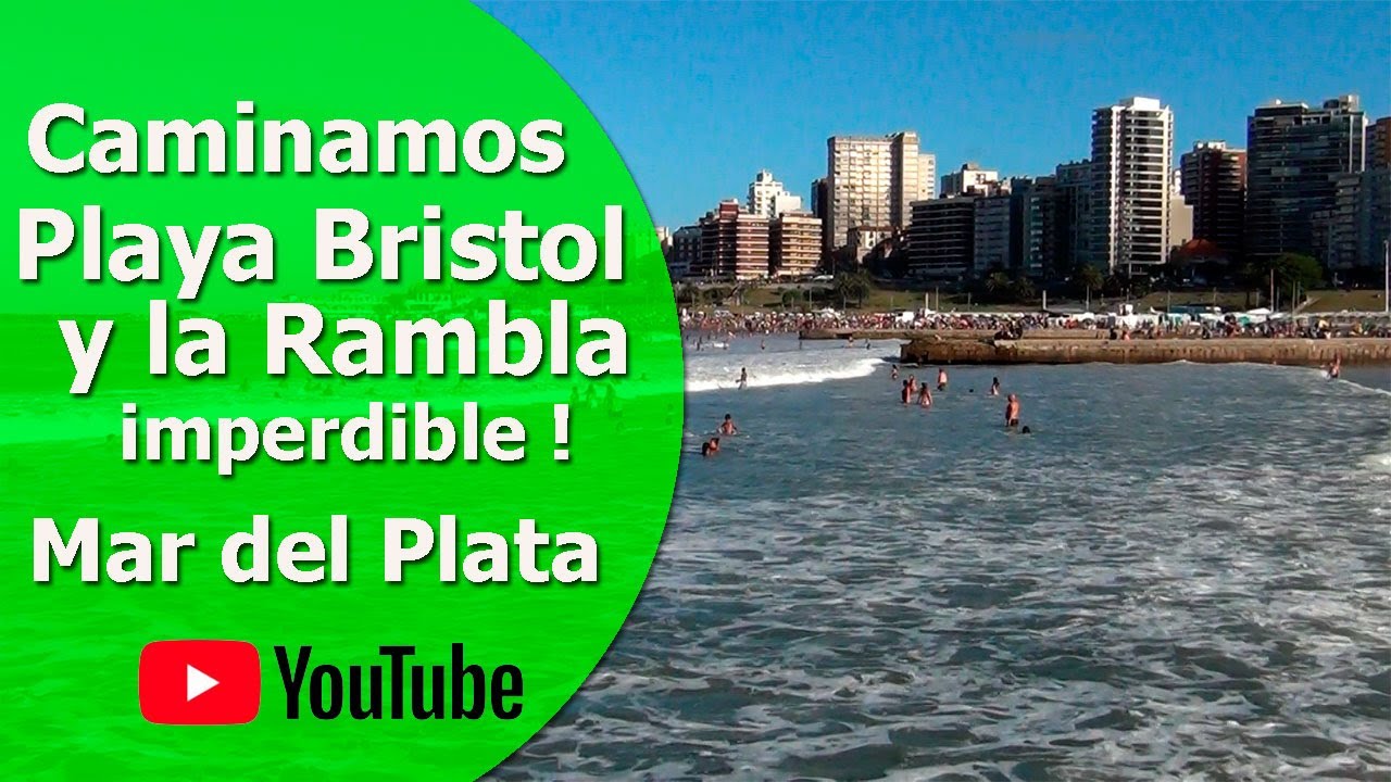 Caminamos la Playa Bristol y la Rambla - Mar del Plata Verano 2021 -  Argentina