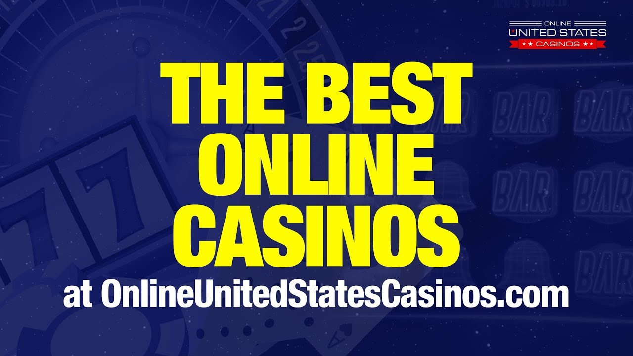 Find the Best Online Casinos at OnlineUnitedStatesCasinos.com