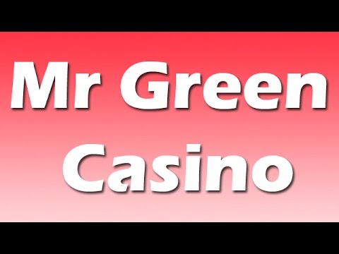 Mr Green Casino - One of the Best Online Casinos