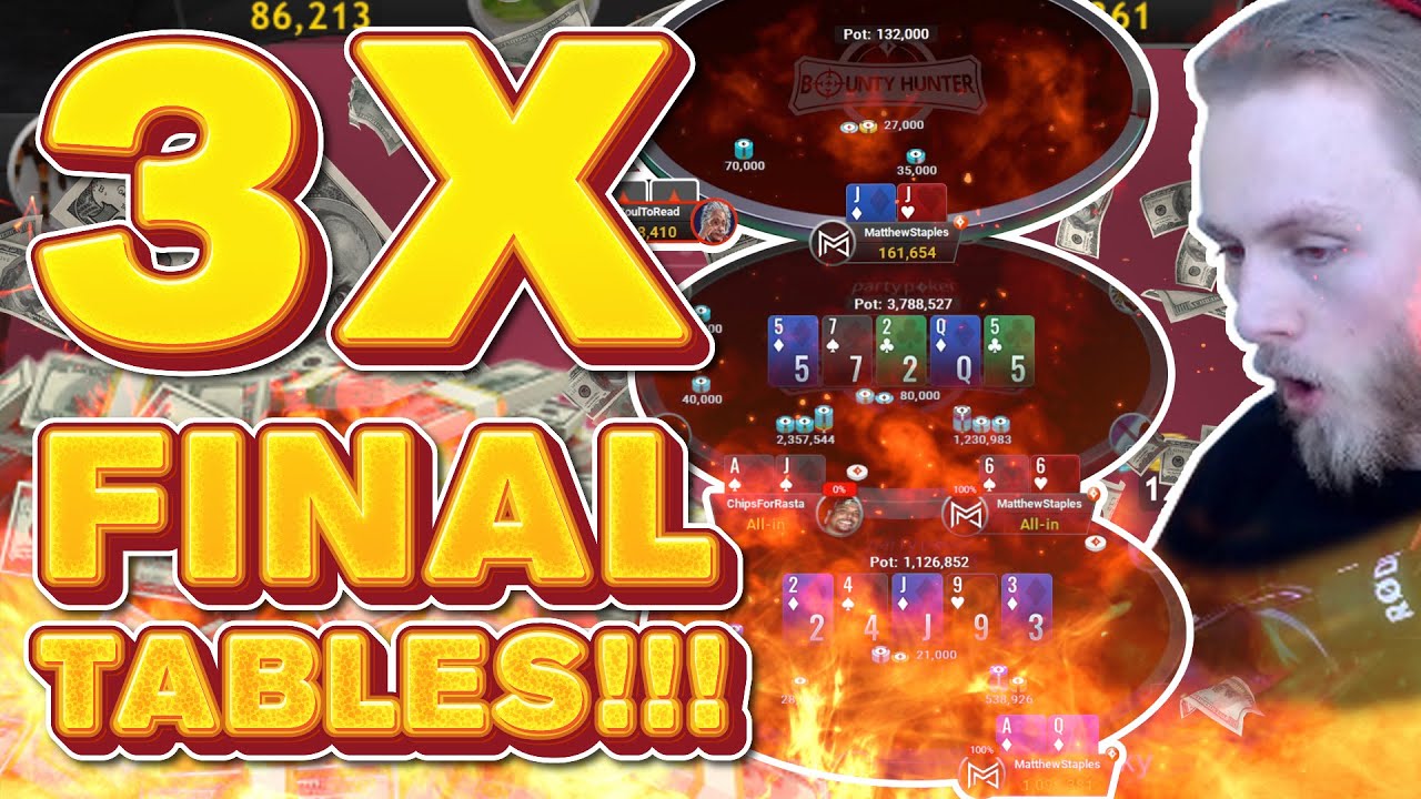 TRIPLE FINAL TABLES!!! MattStaples stream highlights