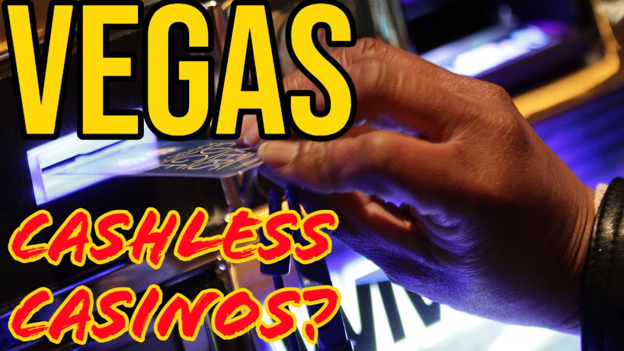 The Best WORST Idea in Vegas History - Cashless Casinos are Coming