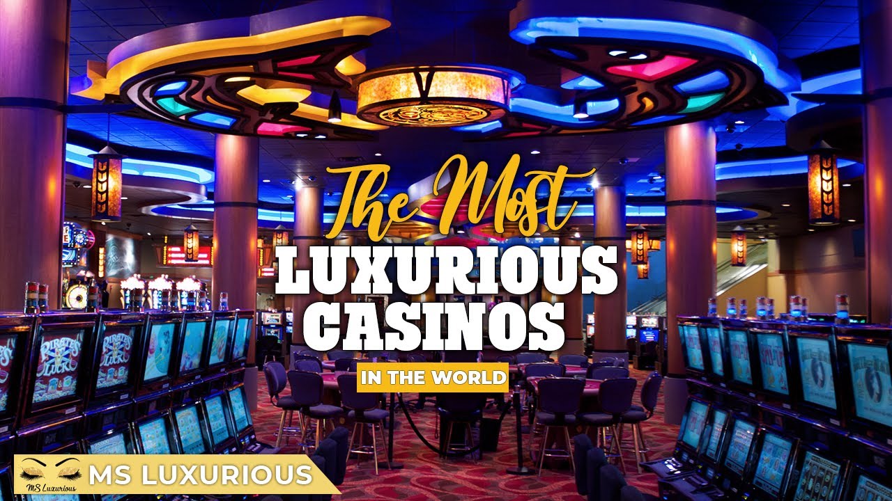 Top Most Expensive Casinos in the World in 2020!