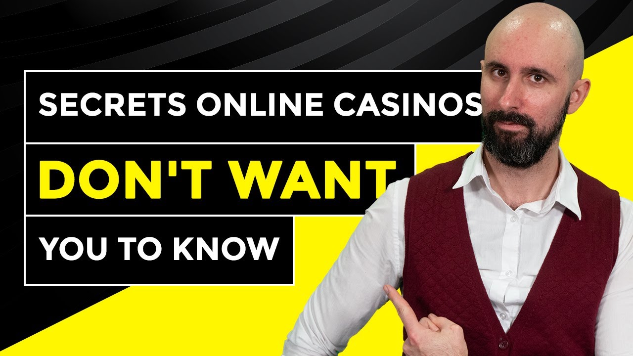 10 Secrets Online Casinos Don't Want You To Know ( in 2021 )
