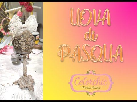 Decoriamo le UOVA IN STILE SHABBY