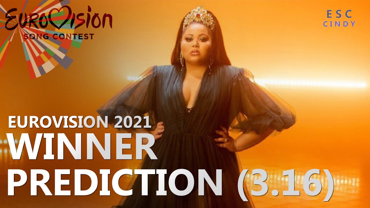 EUROVISION 2021: WINNER PREDICTION (3.16) BY BOOKMAKERS (new: malta)