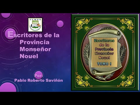 Escritores de Monseñor Nouel-Tomo I