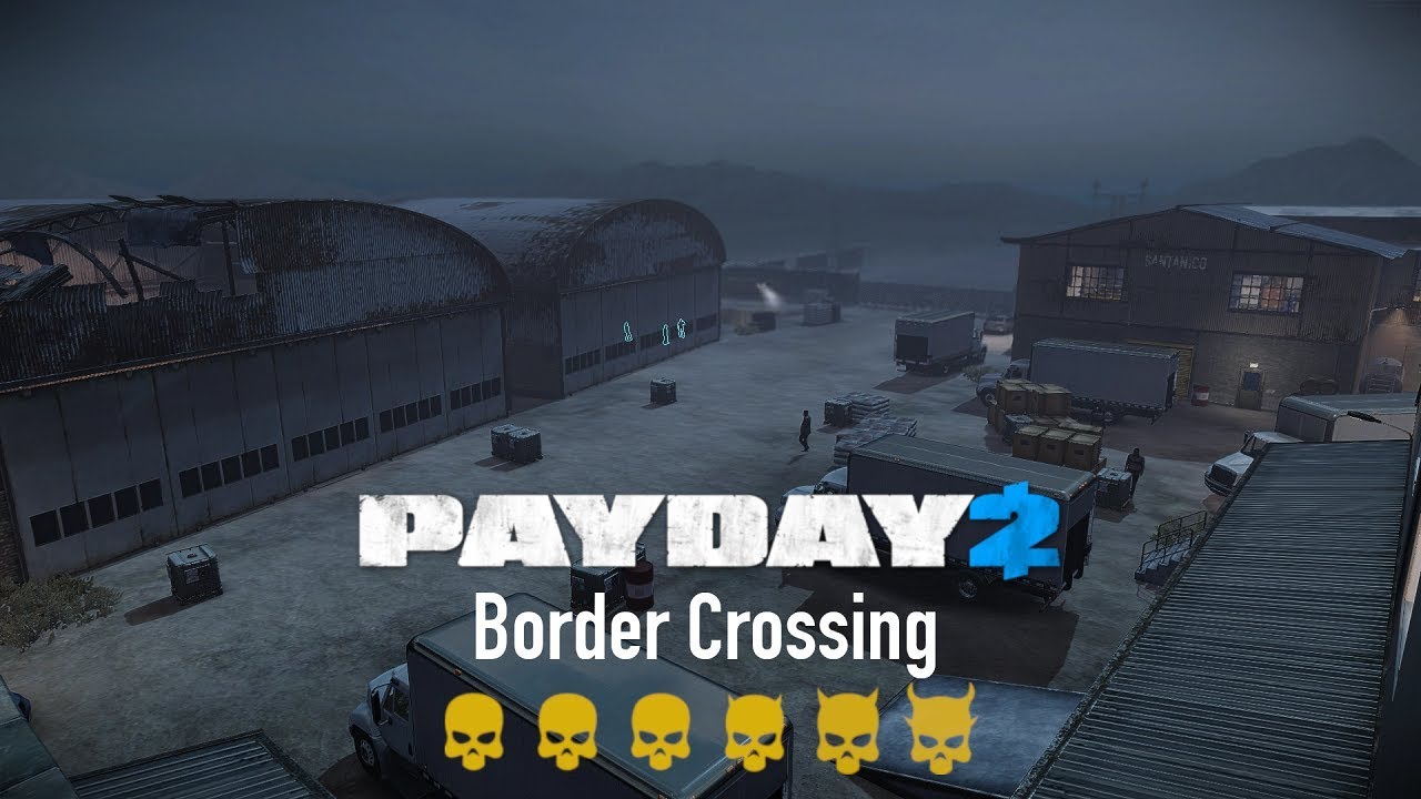 Payday 2 Border Crossing Death Sentence (Solo Stealth)