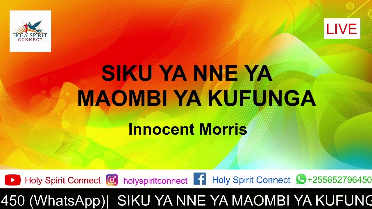 SIKU YA NNE YA MAOMBI YA KUFUNGA 04/03/21 by Innocent Morris