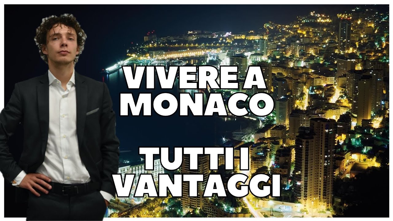 Vivere a Monaco ??, cosa serve e come fare a spostare la residenza?