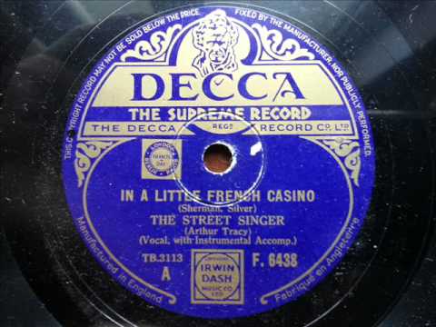 ARTHUR TRACY (THE STREET SINGER) - In A Little French Casino