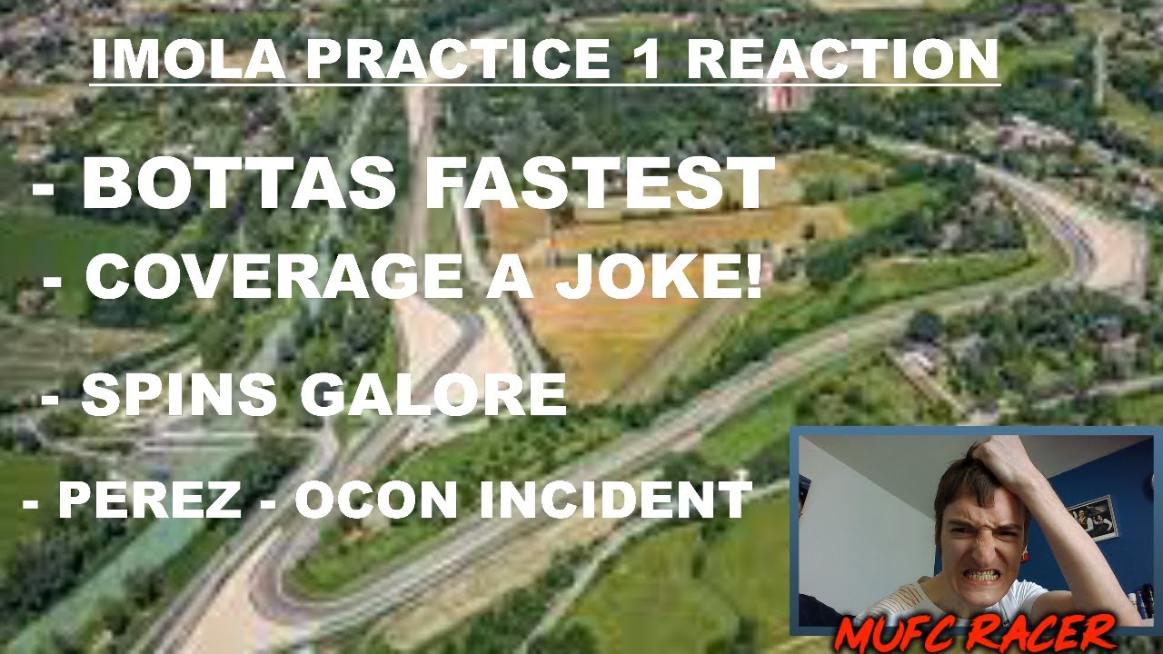 IMOLA PRACTICE 1 REACTION - COVERAGE A JOKE! - ACTION PACKED SESSION - MAZEPIN 2 BIG SPINS