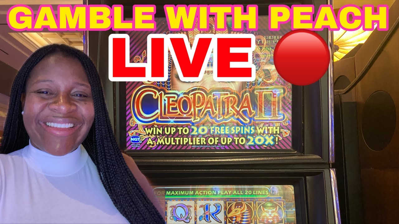 GAMBLE WITH PEACH ?: I FINALLY FOUND CLEOPATRA 2  ?????? IT’S A 5 CENTS MACHINE ????