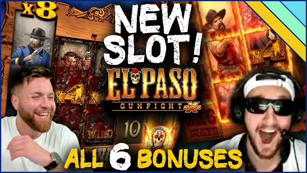 NEW SLOT: Biggest Wins on El Paso Gunfight - All 6 Bonuses!
