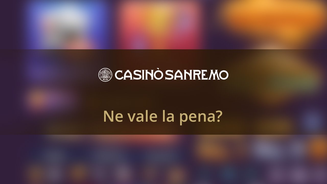 Casino Sanremo: Un operatore affidabile? Dai un’occhiata al nostro test in tutta onestà [2021]