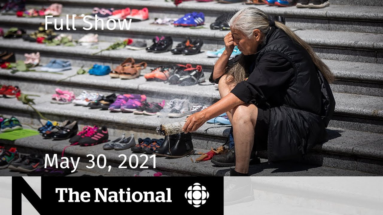 Residential school tributes, Manitoba ICUs, Sports gambling | The National for May 30, 2021