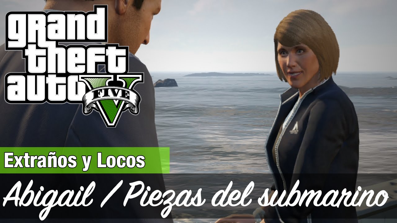 GTA 5 -  Abigail (Restos / Piezas del submarino)