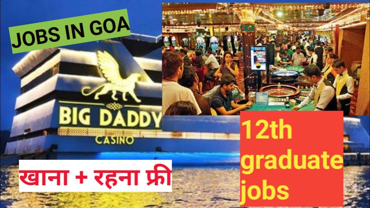 TOP PAYING JOBS IN GOA|CASINO|MUST APPLY  SALARY 50K-1LAC|12TH GRADUATE JOBS IN GOA.