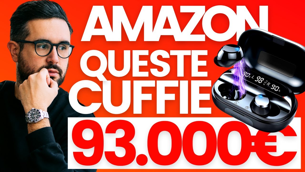 ? VENDERE SU AMAZON SEMPLICI CUFFIE PER 93.000€ AL MESE