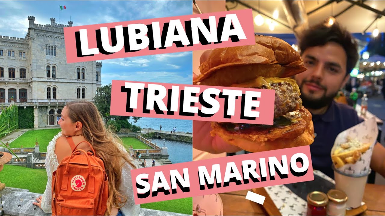 CHIUDIAMO IN BELLEZZA IL NOSTRO ROAD TRIP! || LUBIANA, TRIESTE, SAN MARINO