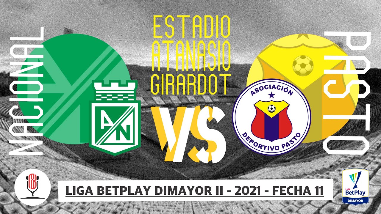 EN VIVO | Nacional vs Pasto #LigaDimayor Fecha 11 En Directo y Sin Barrera #NarradoresDeAmerica