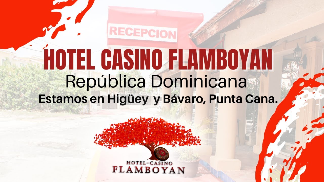Hotel Casino Flamboyan