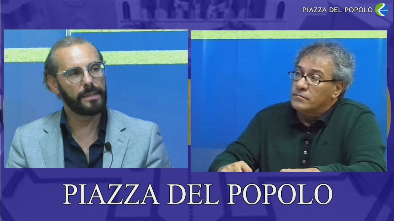 Piazza del popolo 17ª puntata con Tommaso Rinaldi, candidato Sindaco