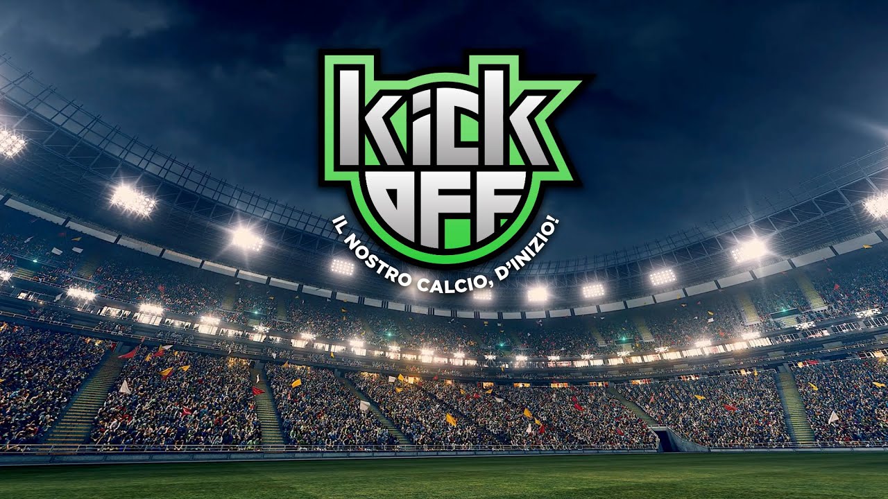 KICKOFF (29 Ottobre 2021)