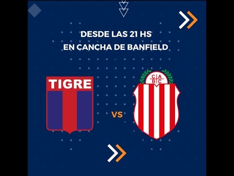 TIGRE vs BARRACAS CENTRAL EN VIVO PRIMERA NACIONAL Fecha 22 " Contacto con el Ascenso "