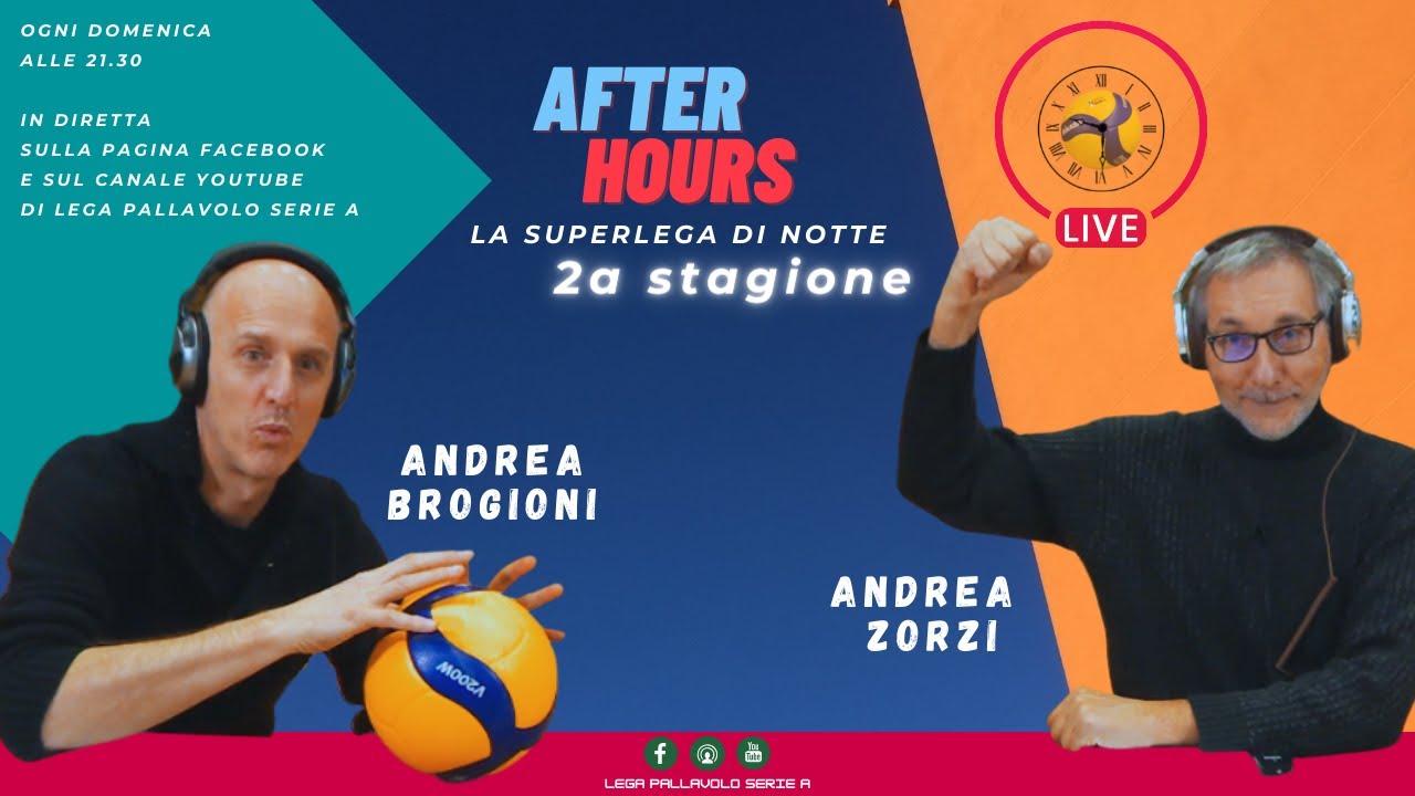 10a puntata - "After Hours, la SuperLega di notte" con Andrea Zorzi e Andrea Brogioni