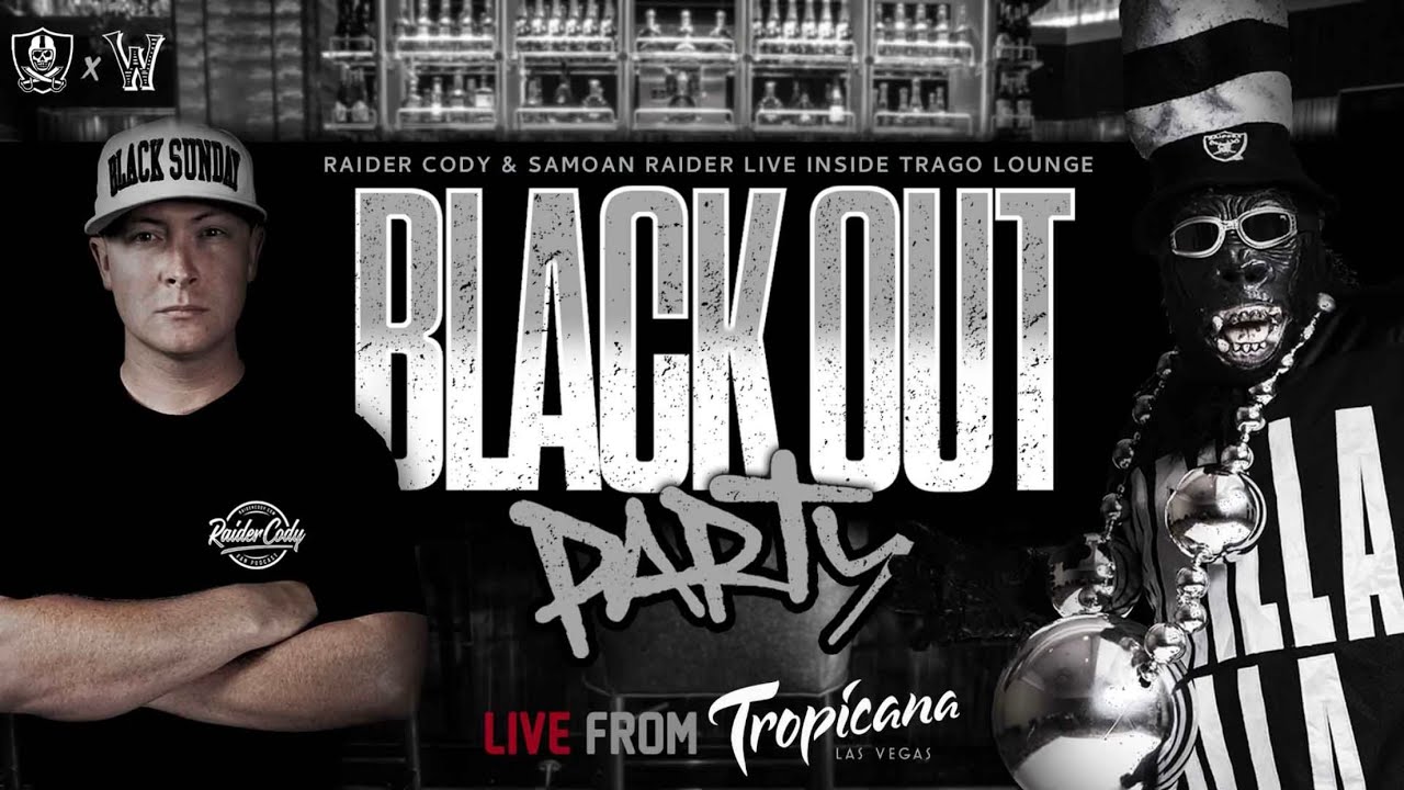 Las Vegas Raiders BLACK OUT Party - Tropicana Raiders vs. Washington