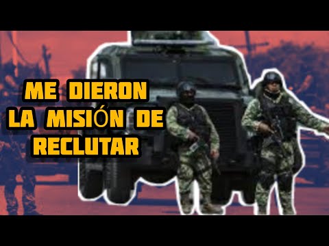 ME DIERON LA MISIÓN DE RECLUTAR