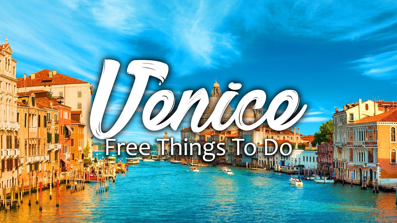 50 FREE Things To Do in Vencia Italia   Ultimate Travel Guide | Wanderlust