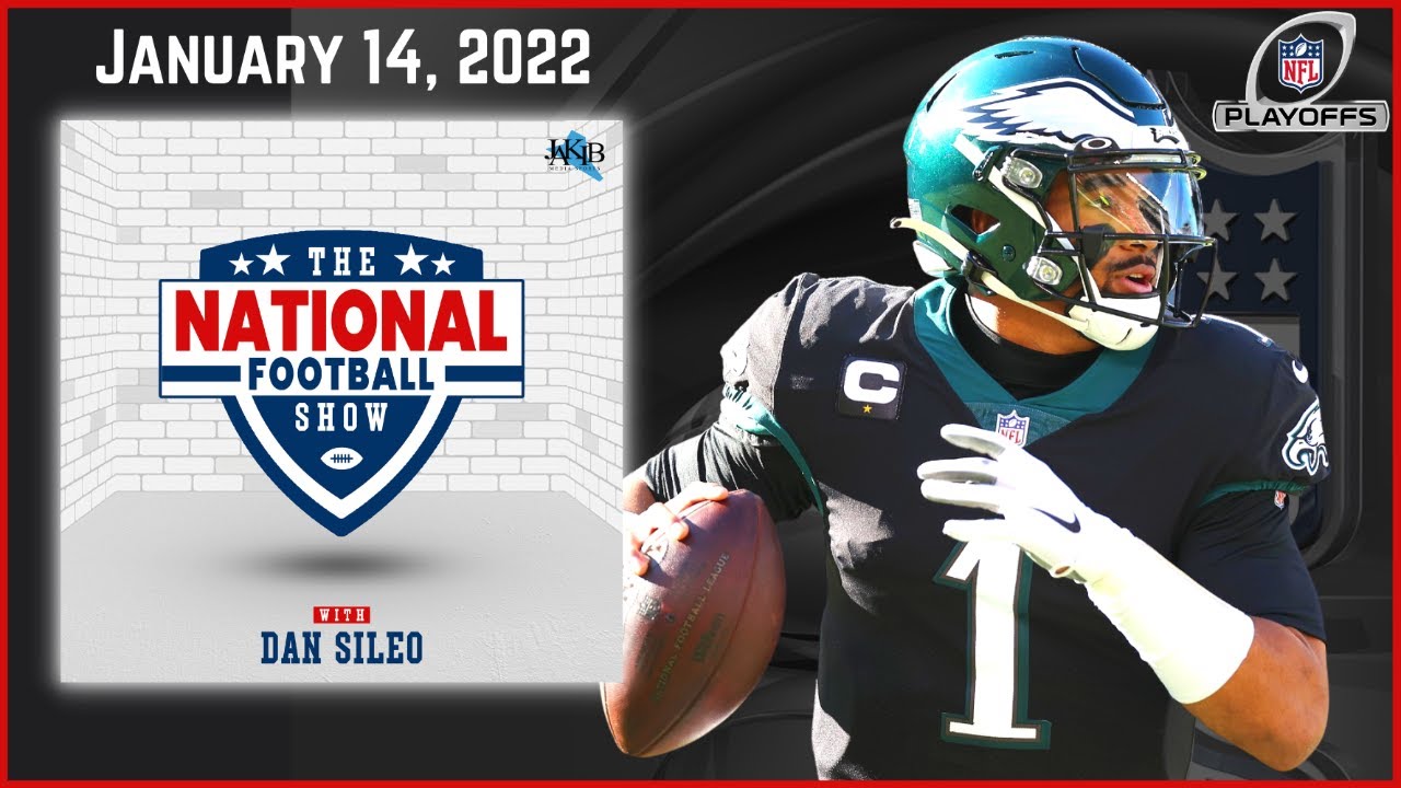 Tony Bruno | The National Football Show with Dan Sileo | Friday Jan. 14th, 2022