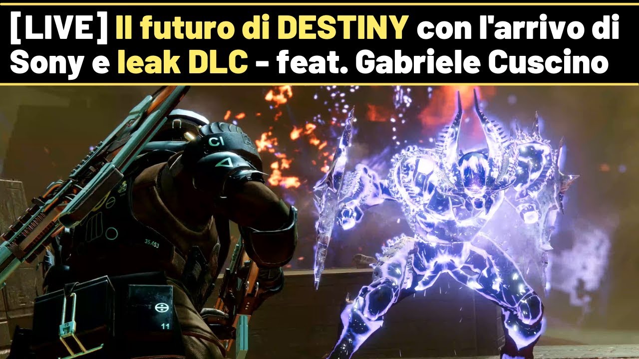 [LIVE] Destiny e Sony: il futuro del franchise & leak La Regina dei Sussurri feat. Gabriele Cuscino
