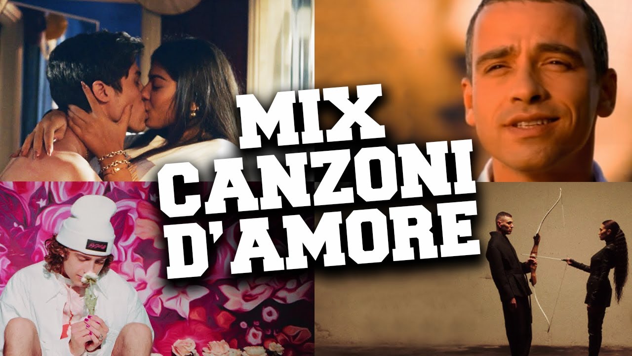 Mix Canzoni d'Amore Italiane ? Canzoni da Ascoltare Quando si è Innamorati