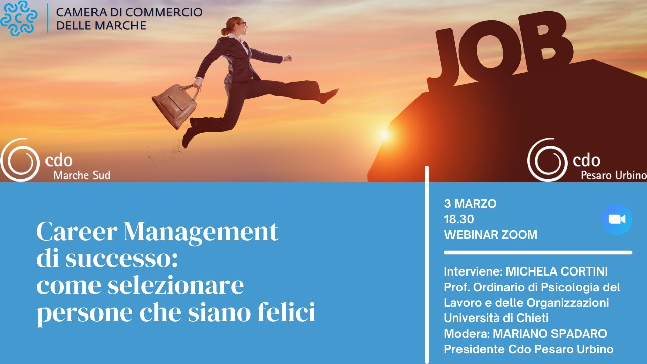 Career Management di successo: come selezionare persone che siano felici