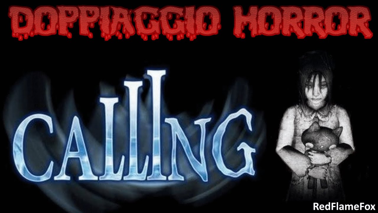 GIOCO IN DOPPIAGGIO HORROR (Siciliano) - CALLING (Wii) | RedFlameFox [LIVE ITA]