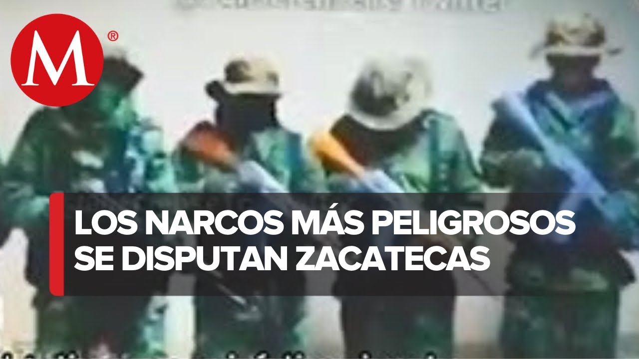 Carteles se disputan Zacatecas: Esto se sabe de la "guerra" entre el Cártel de Sinaloa y el CJNG