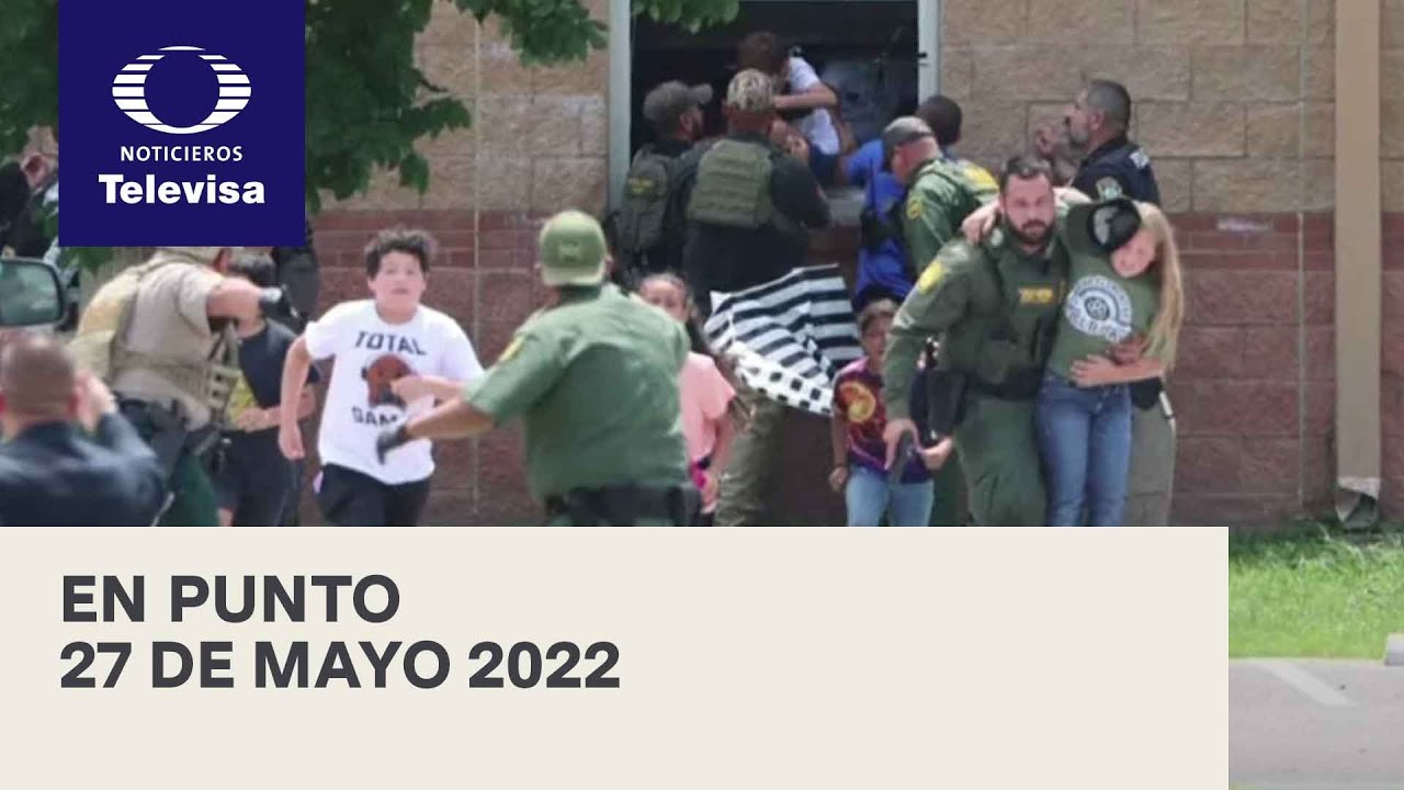 En Punto con Denise Maerker - 27 de mayo 2022