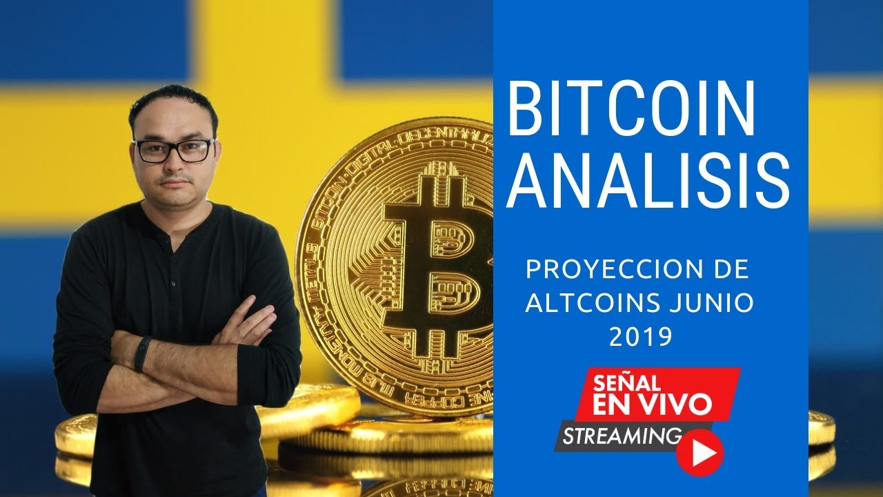 PROYECCIÓN DE BITCOIN Y ALTCOINS CRIPTOMONEDAS JUNIO 2019 | BITCOIN V201