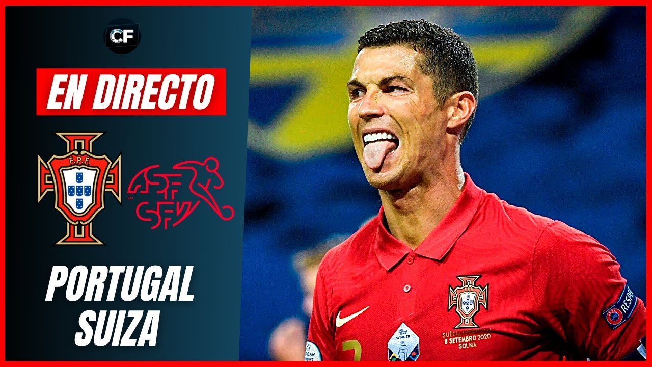 ✅ GOLEADA de PORTUGAL ante SUIZA con CR7 como FIGURA?