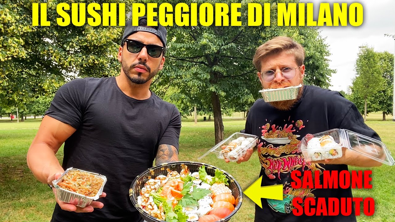 MANGIAMO IL SUSHI PEGGIORE DI MILANO - RISCHIAMO DI PRENDERE UN'INTOSSICAZIONE ALIMENTARE!